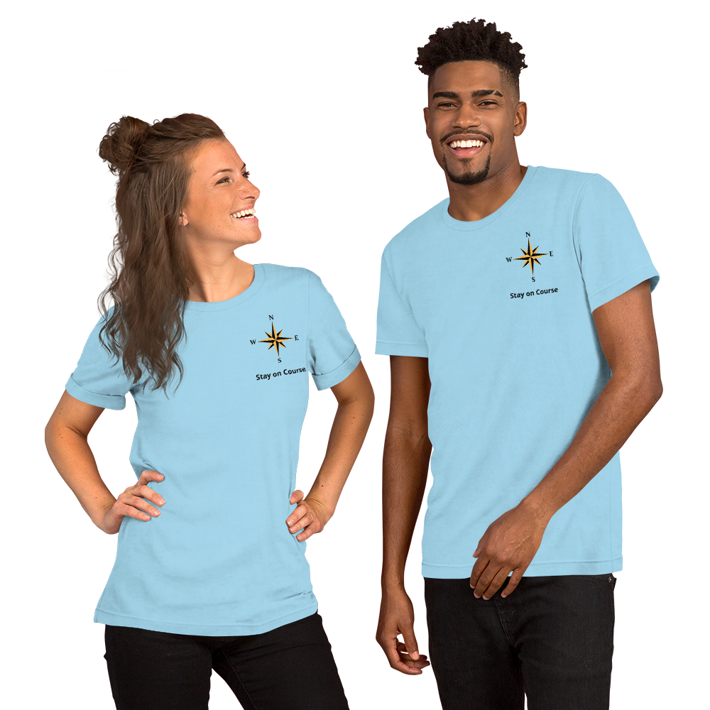 Stay on Course T-Shirt – Light Unisex Shirt | FlexyMerch