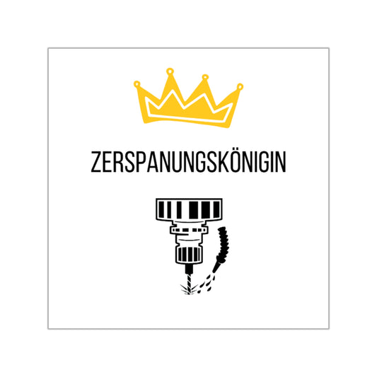 Zerspanungskönigin Sticker – Stylischer Look für CNC-Fans, Frauen