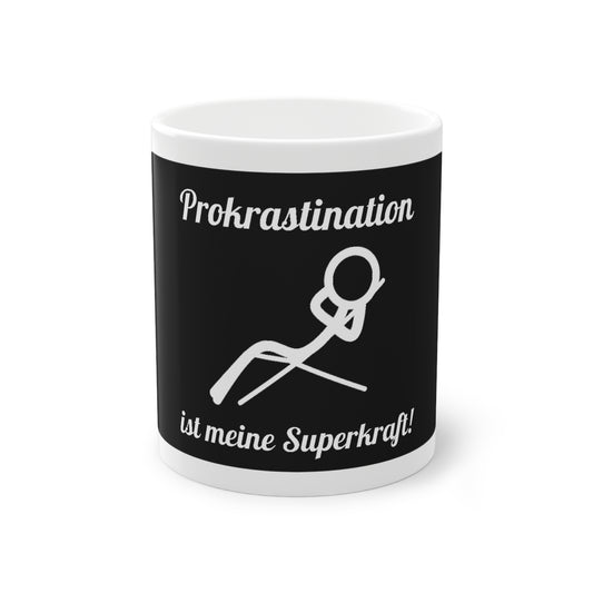 Funny Mug – Procrastination is my Superpower – Black Background