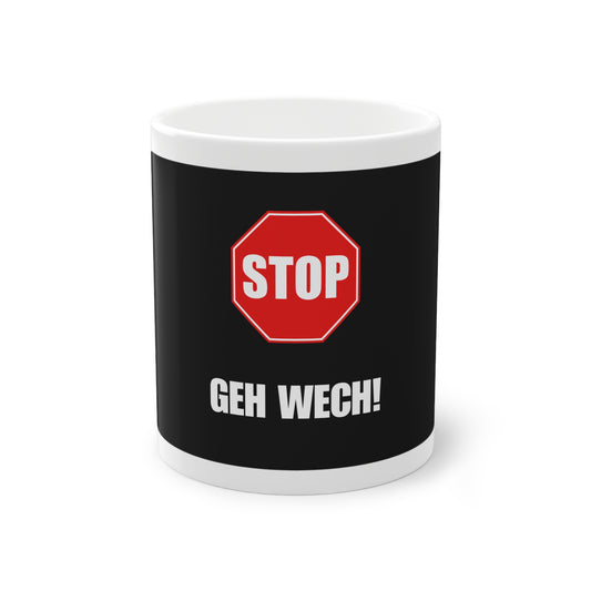 Lustige Tasse „Geh wech“ – Witziges Design für den Alltag – Schwarzer Hintergrund