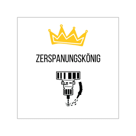 Zerspanungskönig Sticker – Stylischer Look für CNC-Fans, Männer