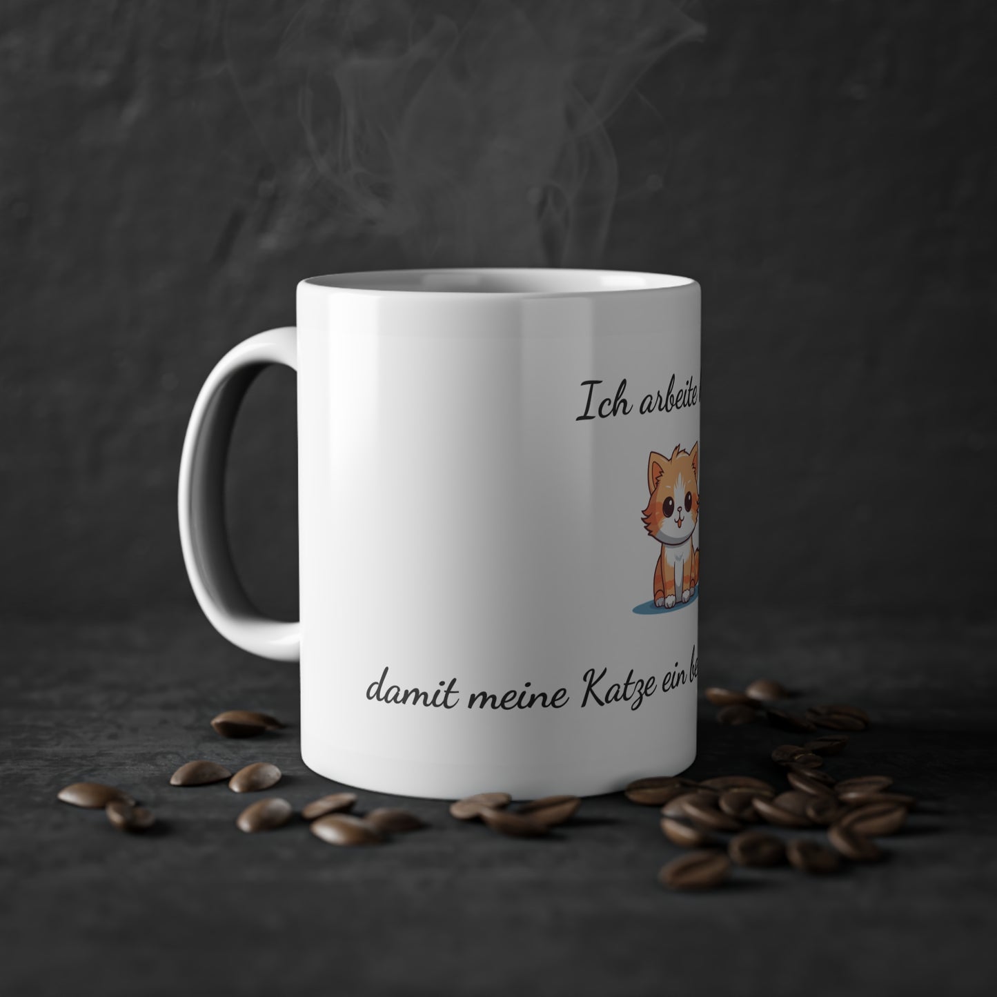 Funny Mug – I work hard so my cat can have a better life – White Background